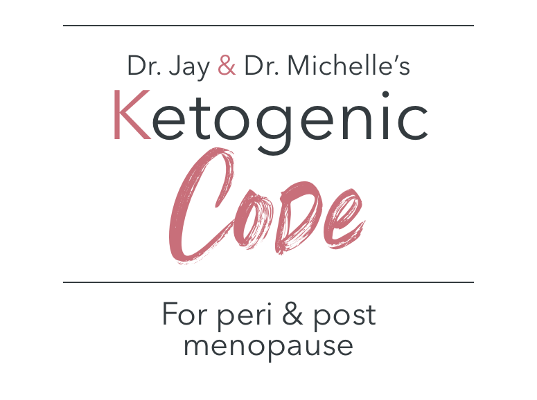 Dr. Jay & Michelle's Ketogenic Code